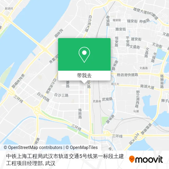中铁上海工程局武汉市轨道交通5号线第一标段土建工程项目经理部地图