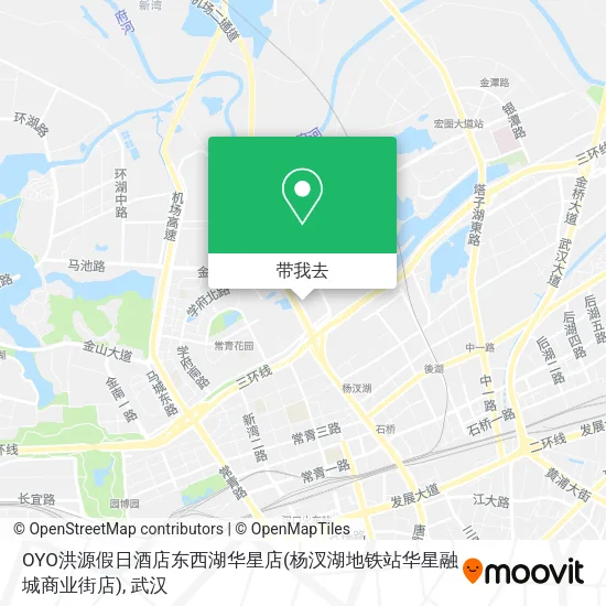 OYO洪源假日酒店东西湖华星店(杨汊湖地铁站华星融城商业街店)地图