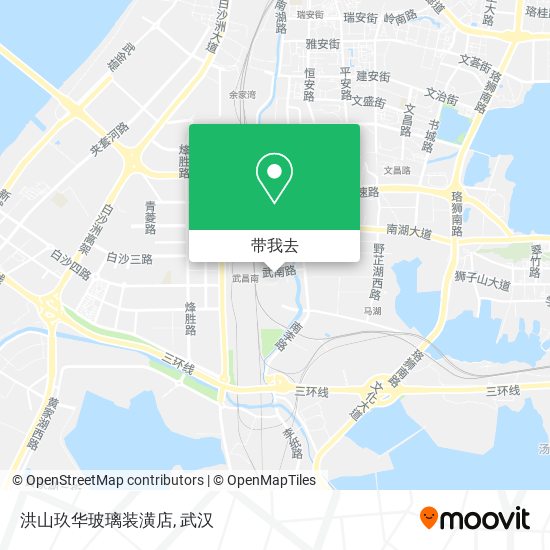 洪山玖华玻璃装潢店地图