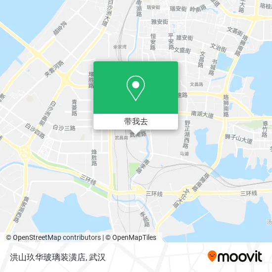 洪山玖华玻璃装潢店地图