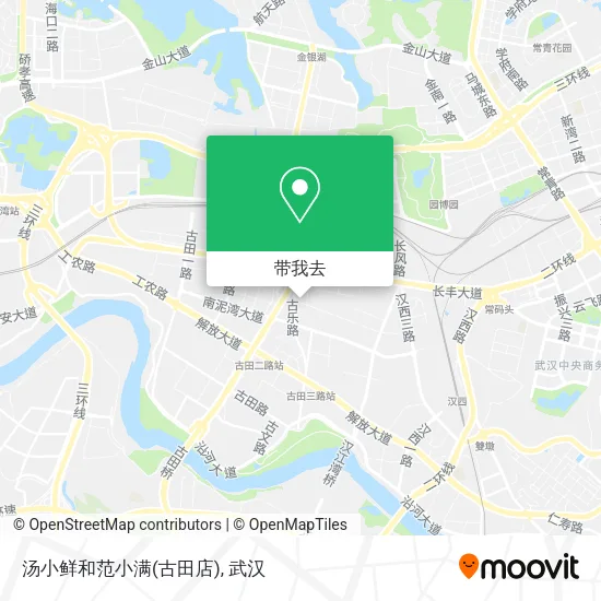汤小鲜和范小满(古田店)地图