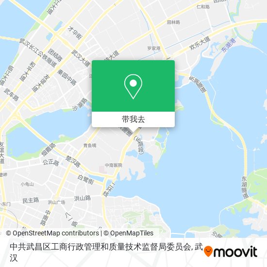 中共武昌区工商行政管理和质量技术监督局委员会地图