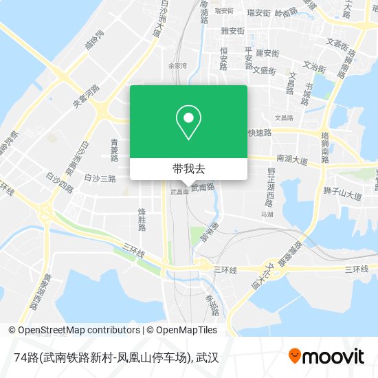74路(武南铁路新村-凤凰山停车场)地图