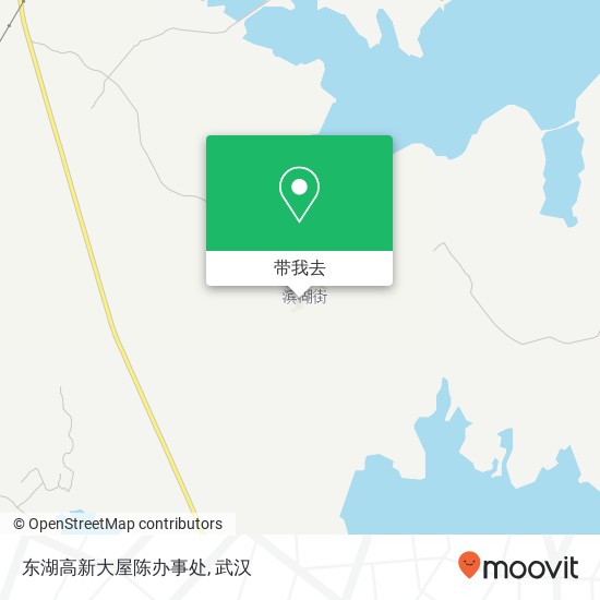 东湖高新大屋陈办事处地图