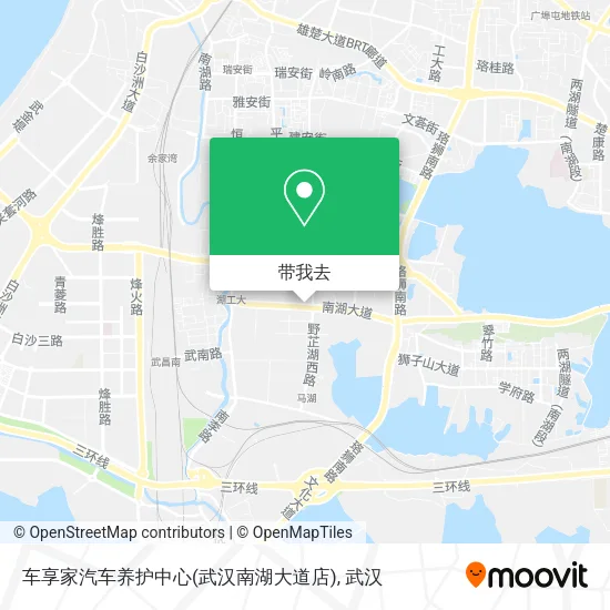 车享家汽车养护中心(武汉南湖大道店)地图