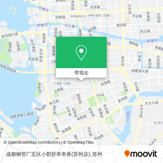 成都钢管厂五区小郡肝串串香(苏州店)地图