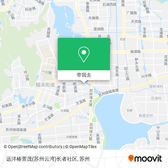 远洋椿萱茂(苏州云湾)长者社区地图