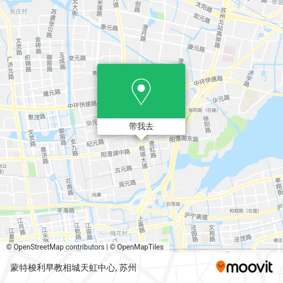 蒙特梭利早教相城天虹中心地图