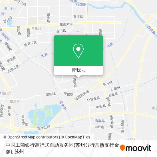 中国工商银行离行式自助服务区(苏州分行常熟支行金像)地图