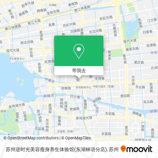苏州逆时光美容瘦身养生体验馆(东湖林语分店)地图