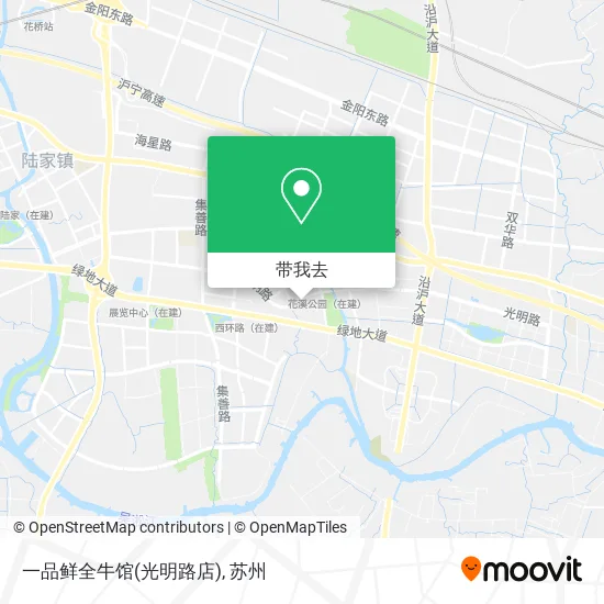 一品鲜全牛馆(光明路店)地图