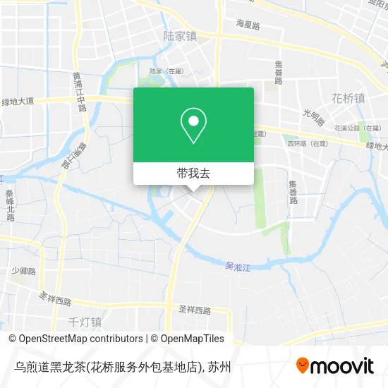 乌煎道黑龙茶(花桥服务外包基地店)地图