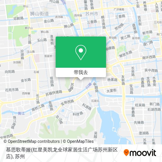 慕思歌蒂娅(红星美凯龙全球家居生活广场苏州新区店)地图