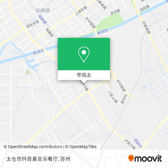 太仓市抖音巢音乐餐厅地图