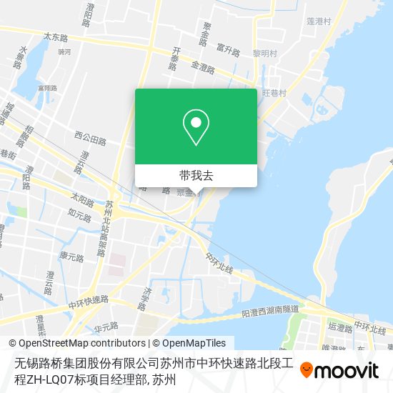 无锡路桥集团股份有限公司苏州市中环快速路北段工程ZH-LQ07标项目经理部地图