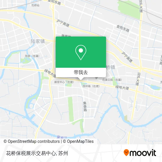 花桥保税展示交易中心地图