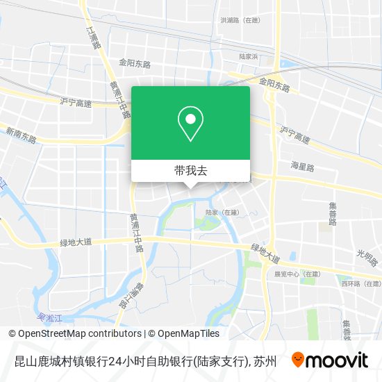 昆山鹿城村镇银行24小时自助银行(陆家支行)地图