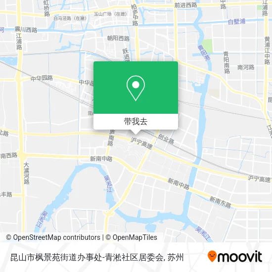 昆山市枫景苑街道办事处-青淞社区居委会地图