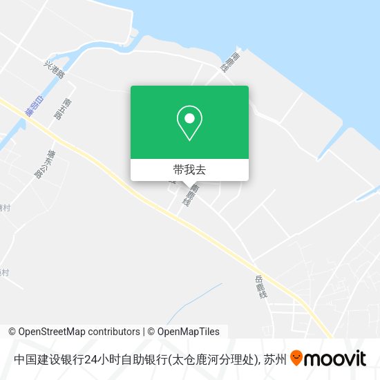 中国建设银行24小时自助银行(太仓鹿河分理处)地图