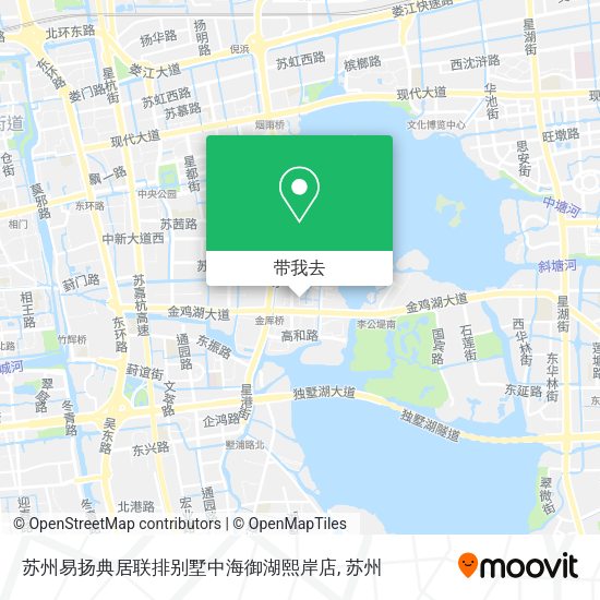 苏州易扬典居联排别墅中海御湖熙岸店地图