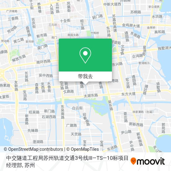 中交隧道工程局苏州轨道交通3号线lll—TS—10标项目经理部地图