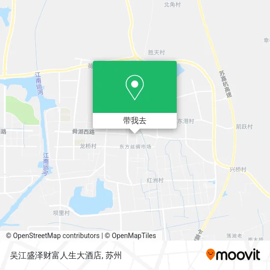 吴江盛泽财富人生大酒店地图
