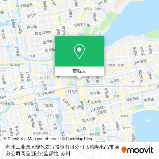 苏州工业园区现代农业投资有限公司弘德隆果品市场分公司商品(服务)监督站地图