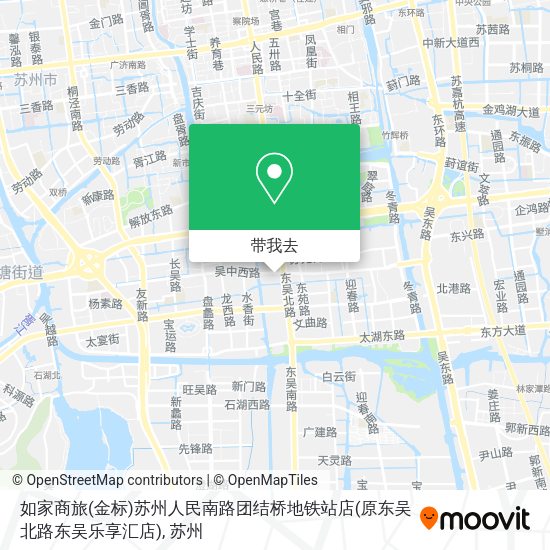 如家商旅(金标)苏州人民南路团结桥地铁站店(原东吴北路东吴乐享汇店)地图