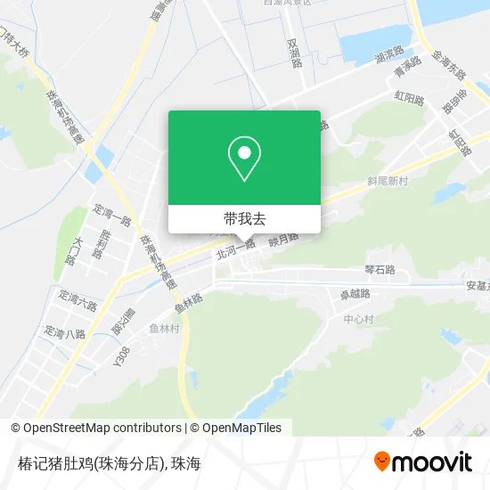 椿记猪肚鸡(珠海分店)地图
