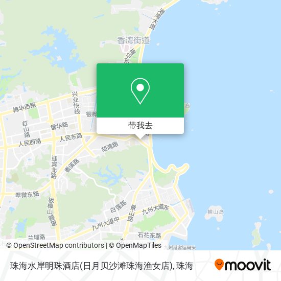 珠海水岸明珠酒店(日月贝沙滩珠海渔女店)地图