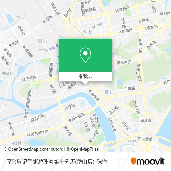 厚兴瑜记手撕鸡珠海第十分店(岱山店)地图