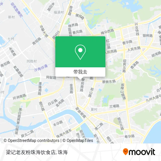 梁记老友粉珠海饮食店地图