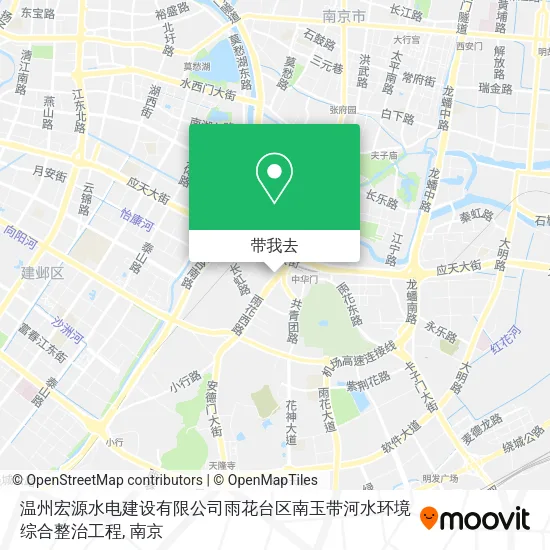 温州宏源水电建设有限公司雨花台区南玉带河水环境综合整治工程地图
