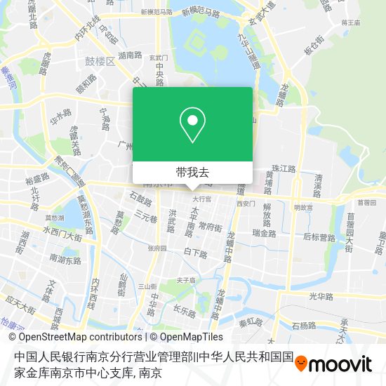 中国人民银行南京分行营业管理部||中华人民共和国国家金库南京市中心支库地图