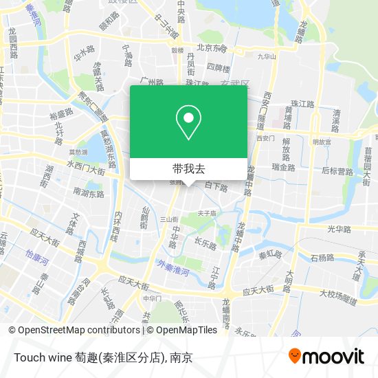 Touch wine 萄趣(秦淮区分店)地图