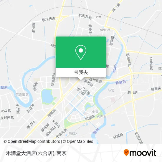 禾满堂大酒店(六合店)地图