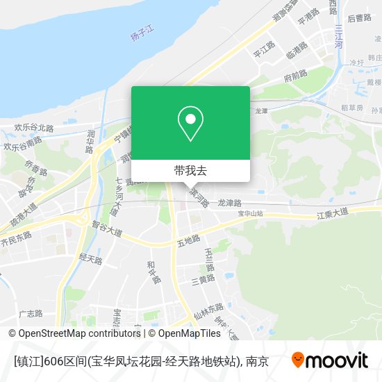 [镇江]606区间(宝华凤坛花园-经天路地铁站)地图