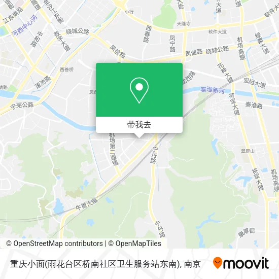 重庆小面(雨花台区桥南社区卫生服务站东南)地图