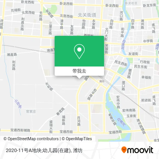 2020-11号A地块;幼儿园(在建)地图