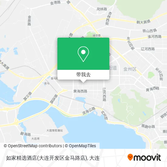 如家精选酒店(大连开发区金马路店)地图