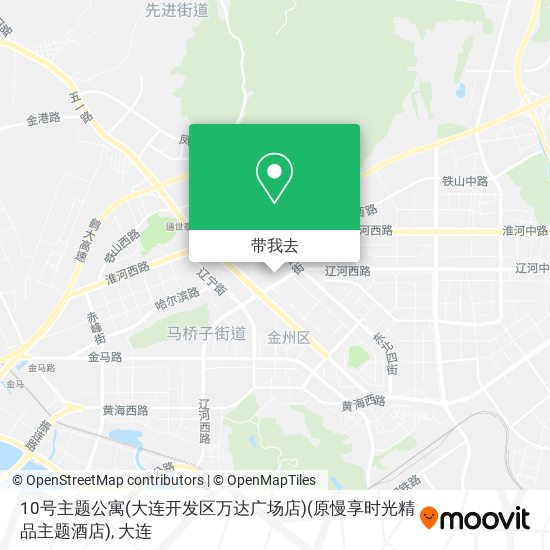 10号主题公寓(大连开发区万达广场店)(原慢享时光精品主题酒店)地图