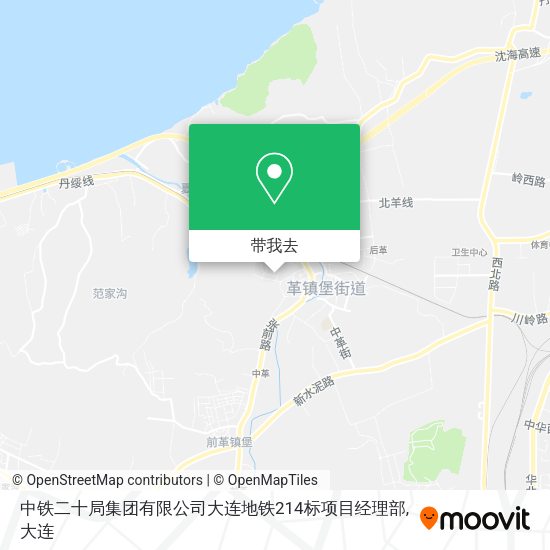 中铁二十局集团有限公司大连地铁214标项目经理部地图