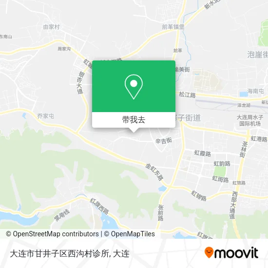 大连市甘井子区西沟村诊所地图