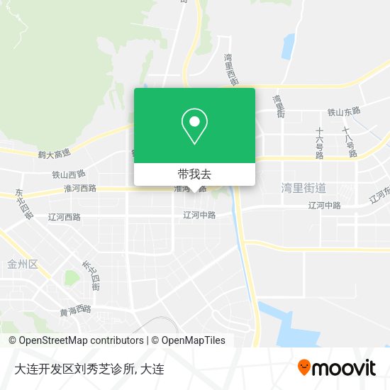 大连开发区刘秀芝诊所地图