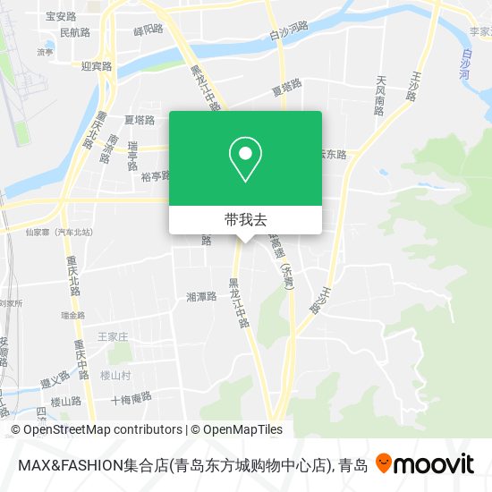 MAX&FASHION集合店(青岛东方城购物中心店)地图