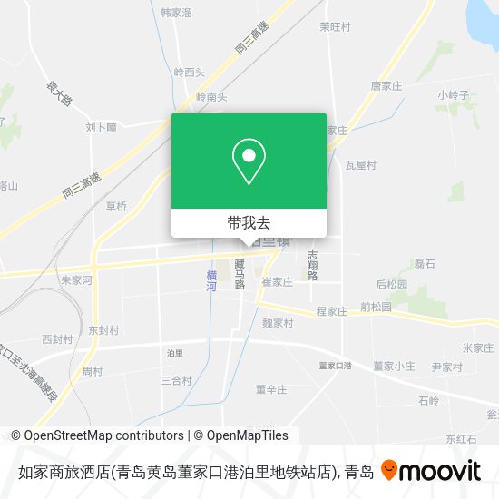 如家商旅酒店(青岛黄岛董家口港泊里地铁站店)地图