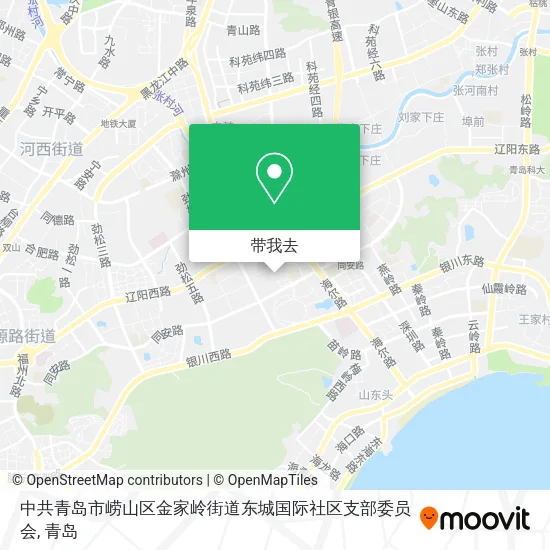 中共青岛市崂山区金家岭街道东城国际社区支部委员会地图