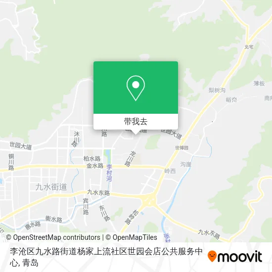 李沧区九水路街道杨家上流社区世园会店公共服务中心地图
