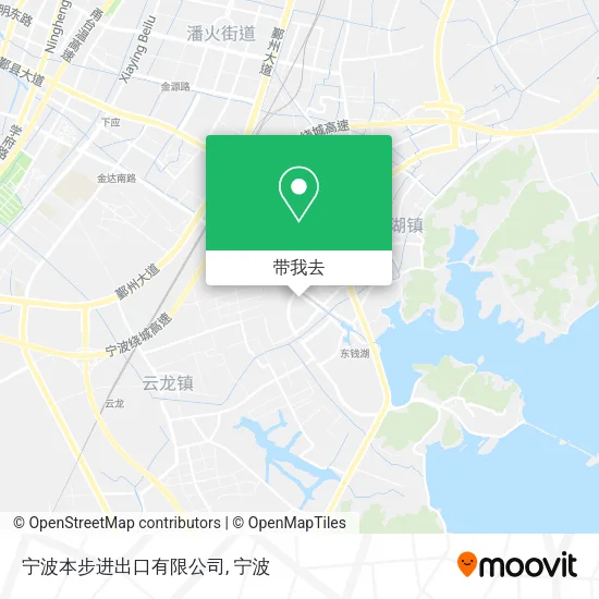 宁波本步进出口有限公司地图