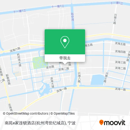 南苑e家连锁酒店(杭州湾世纪城店)地图